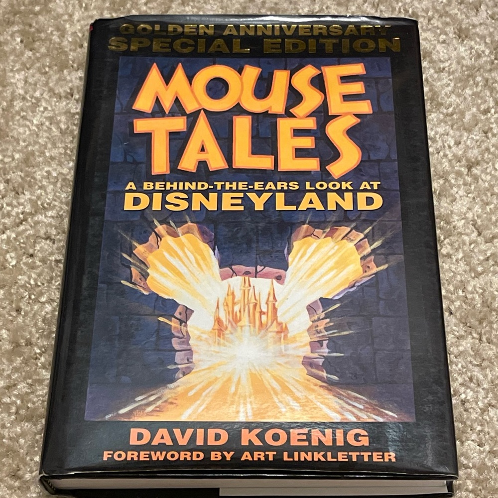 Mouse Tales: A Behind-The-Ears Look at Disneyland